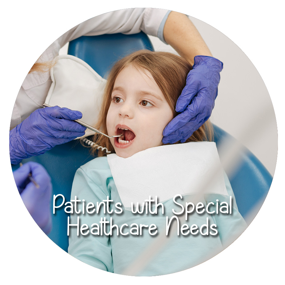 Pediatric Dental Care for Patients with Special Needs